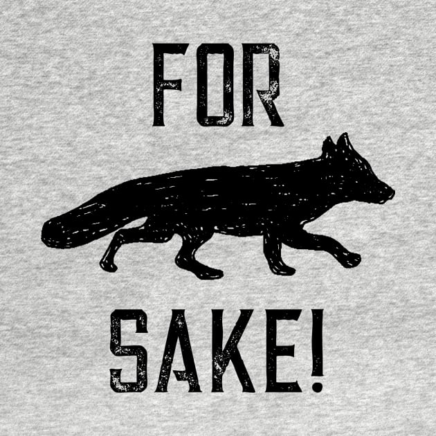 For Fox Sake! by crimmart